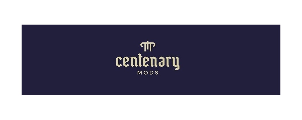 CENTENARY MODS