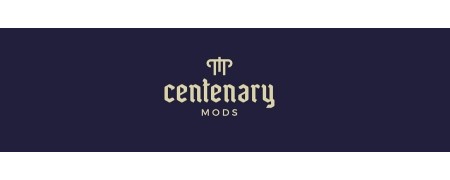 CENTENARY MODS
